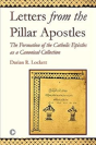 Letters From The Pillar Apostles - Preview