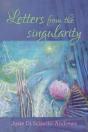 Letters From The Singularity: Poems - Preview
