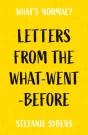 Letters From The What-Went-Before - Preview