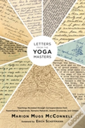 Letters From The Yoga Masters