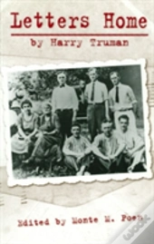 Letters Home By Harry Truman