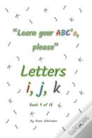 Letters I, J, K