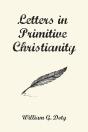 Letters In Primitive Christianity - Preview