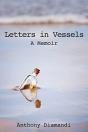 Letters In Vessels: A Memoir - Preview
