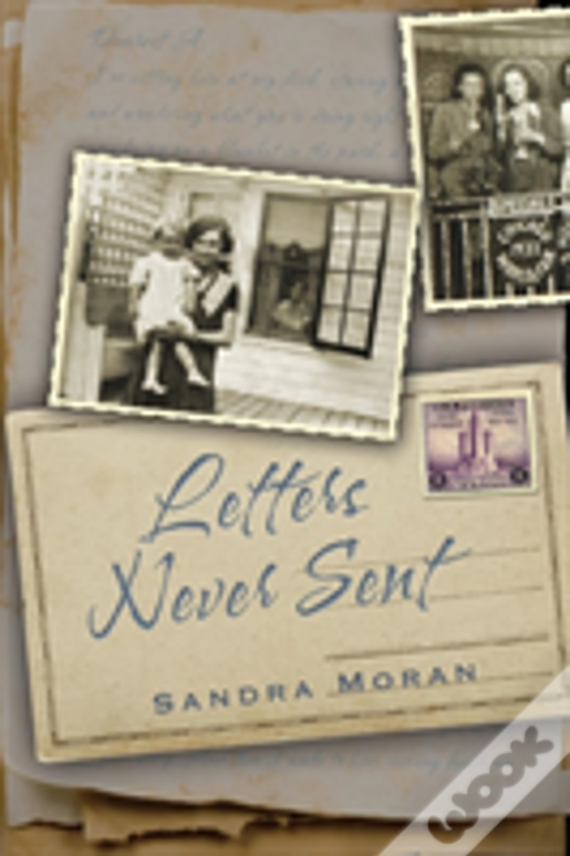 Letters Never Sent
