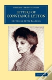 Letters Of Constance Lytton