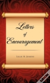 Letters Of Encouragement