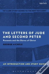 Letters Of Jude And Second Peter: An Introduction And Study Guide