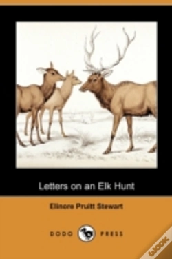 Capa do artigo Letters On An Elk Hunt (Dodo Press)