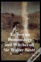 Letters On Demonology And Witchcraft Illustrated