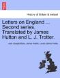 Letters On England ... Second Series. Translated By James Hutton And L. J. Trotter. - Preview