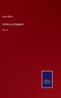 Letters On England:Vol. Ii - Preview