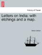 Letters On India; With Etchings And A Ma - Preview
