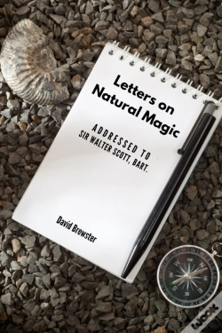 Capa do artigo Letters On Natural Magic Addressed To Sir Walter Scott, Bart.