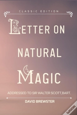 Capa do artigo Letters On Natural Magic Addressed To Sir Walter Scott, Bart.
