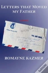 Letters That Moved My Father