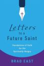 Letters To A Future Saint - Preview