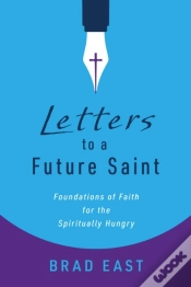 Capa do artigo Letters To A Future Saint
