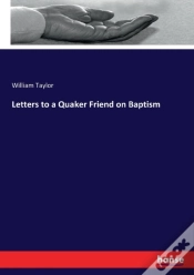 Capa do artigo Letters To A Quaker Friend On Baptism