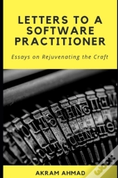 Letters To A Software Practitioner