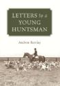 Letters To A Young Huntsman - Preview