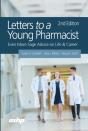 Letters To A Young Pharmacist - Preview