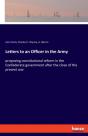 Letters To An Officer In The Army:Propos - Preview