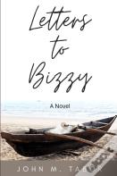 Letters To Bizzy