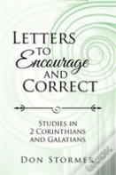Letters To Encourage And Correct