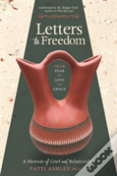 Letters To Freedom