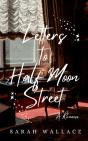 Letters To Half Moon Street - Preview