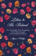 Letters To His Beloved