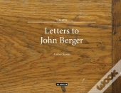 Letters To John Berger