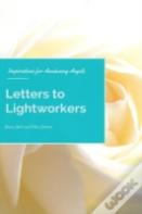 Letters To Lightworkers