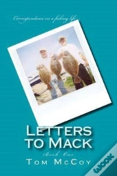 Letters To Mack: Book One