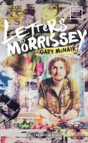 Letters To Morrissey - Preview