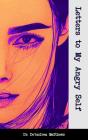 Letters To My Angry Self - Preview