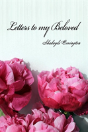 Letters To My Beloved - Preview