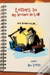 Letters To My Brother-In-Law