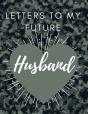Letters To My Future Husband - Preview