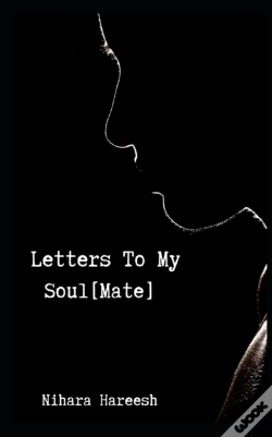 Capa do artigo Letters To My Soul(Mate)