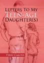 Letters To My  Teen-Age Daughter(S) - Preview