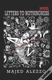 Letters To Nothingness
