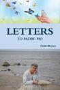 Letters To Padre Pio - Preview