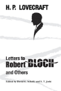 Letters To Robert Bloch And Others - Preview