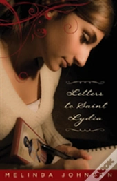 Letters To Saint Lydia
