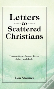 Capa do artigo Letters To Scattered Christians: Letters From James, Peter, John, And Jude
