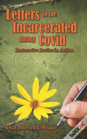 Letters To The Incarcerated During Covid