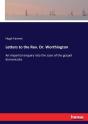 Letters To The Rev. Dr. Worthington - Preview