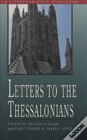 Letters To The Thessalonians